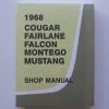 Mustang Auto Parts Mustang WORKSHOP MANUAL 1968