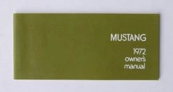 Mustang Auto Parts Mustang OWNERS MANUAL 1972