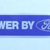 Mustang Auto Parts POWER BY FORD DECAL Mustang