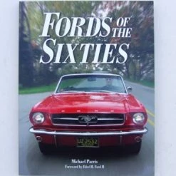 Mustang Auto Parts FORDS OF THE SIXTIES