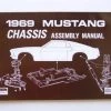 Mustang Auto Parts CHASSIS ASSEMBLY MANUAL 1969