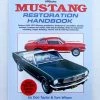 Mustang Auto Parts MUSTANG RESTORATION HANDBOOK