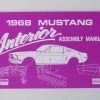Mustang Auto Parts Mustang INTERIOR ASSEMBLY MANUAL 1968