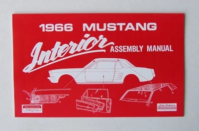 Mustang Auto Parts Mustang INTERIOR ASSEMBLY MANUAL 1966 3 Mustang Auto Parts Mustang INTERIOR ASSEMBLY MANUAL 1966