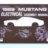 Mustang Auto Parts ELECTRICAL ASSEMBLY MANUAL ELECTRICAL 1969 Mustang
