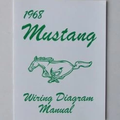 Mustang Auto Parts WIRING DIAGRAM 1968 Mustang