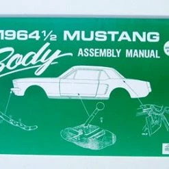Mustang Auto Parts BODY ASSEMBLY MANUAL 1964