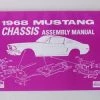 Mustang Auto Parts CHASSIS ASSEMBLY MANUAL 1968